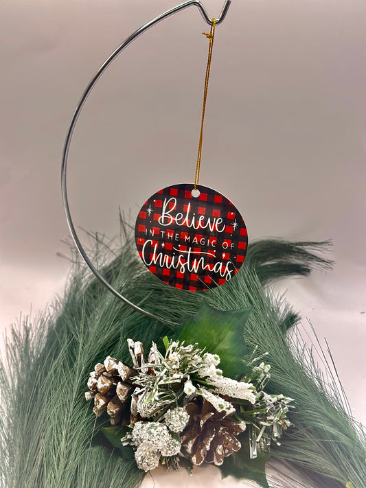 Believe in the magic of Christmas ornament